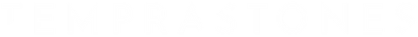Temprastones